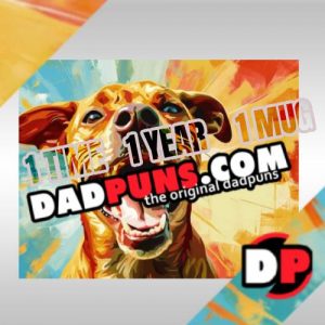 The Official First 1000 Mug (with your pun) and Dadpuns.com Special Membership.
